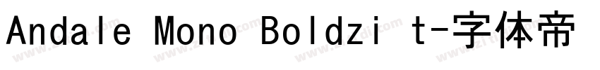 Andale Mono Boldzi t字体转换